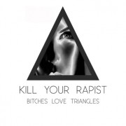 Bitches Love Triangles