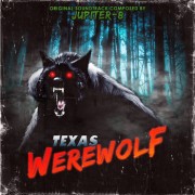 Jupiter-8 - Texas Werewolf (Original Soundtrack)