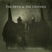 The Devil & The Universe -  Walpern II- The Blocksberg Sessions