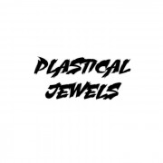 Plastical Jewels