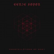 Eerie Sopor - Constellations of Body