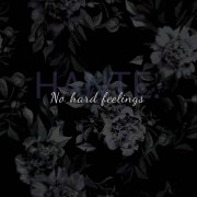 Hante. - No Hard Feelings