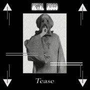 Metal Disco - Tease