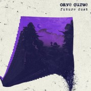 Cave Curse - Future Dust