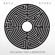 Beta Evers - Walking The Labyrinth