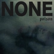 NONE - Poison