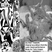 Original Soundtrack of Mutant Taimori
