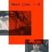 Neon Lies - II