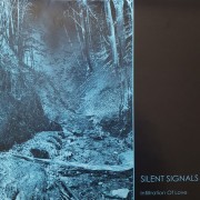 Silent Signals ‎- Infiltration Of Love