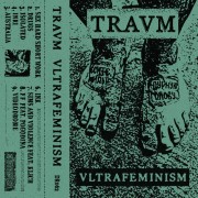 Travm - Vltrafeminism