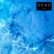 Dead – Dreams