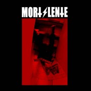 Mort Lente – Self-titled
