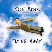 Scott Ryser ‎– Flying Away