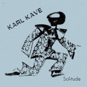 Karl Kave - Solitude