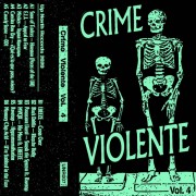 Crime Violente Vol​.​4
