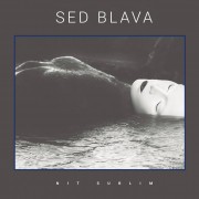 Sed Blava - Nit Sublim