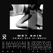 Wet Skin - Animal God