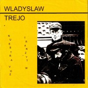 Wladyslaw Trejo - Nuestra Voz