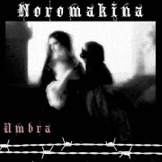 Noromakina - Umbra