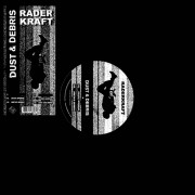 Raderkraft - Dust & Debris