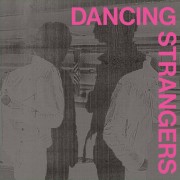 Dancing Strangers