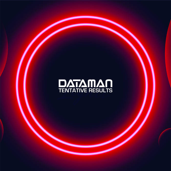 Dataman - Tentative Results