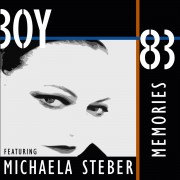 Boy 83 featuring Michaela Steber - Memories