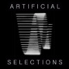 Artificial Selections