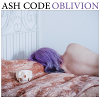Ash Code - Oblivion
