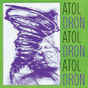 Atol Atol Atol - Dron Dron Dron