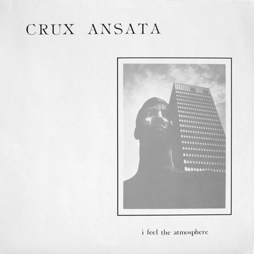 Crux Ansata - I Feel The Atmosphere