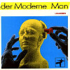 Der Moderne Man - Unmodern