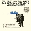 El Aviador Dro Y Sus Obreros Especializados - La Chica De Plexiglas- La Vision