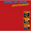 Gang Of Four - Entertainment!