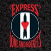 Love & Rockets - Express