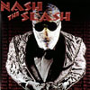 Nash The Slash - Blind Windows