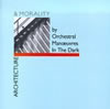 Orchestral Manoeuvres In The Dark - Architecture & Morality