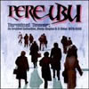 Pere Ubu - Terminal Tower