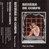Rivière de Corps - Tout est Chaos