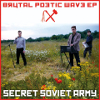 Secret Soviet Army - Brutal Poetic Wave