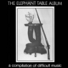The Elephant Table Album