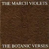 The March Violets - The Botanic Verses