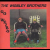 The Wibbley Brothers - Go Weird