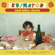 Krinator - Neuf tubes st​é​r​é​o