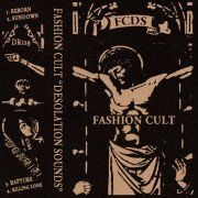 Fashion Cult - Desolation Sounds