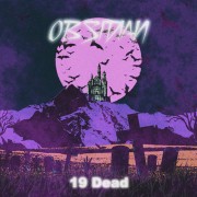 Obsidian - 19 Dead