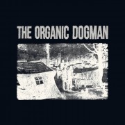 The Organic Dogman