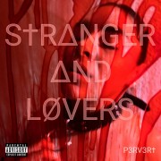 Stranger and Lovers - Pervert