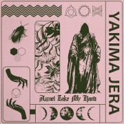 Yakima Jera - Azrael Take My Hand