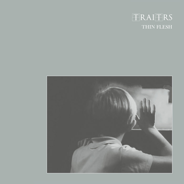 TRAITRS - Think Flesh